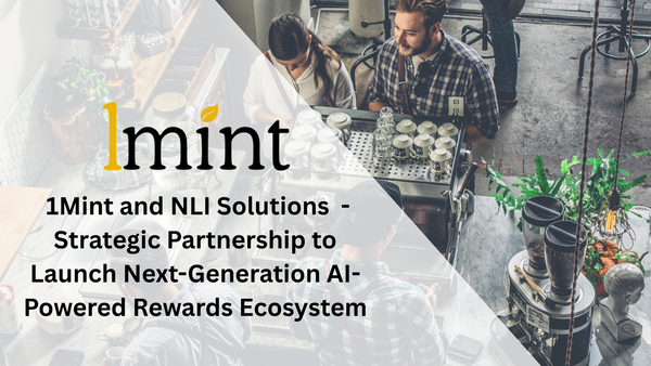 NLI Solutions and One Mint Club - Strategic Partnership to Launch Next-Generation AI-Powered Rewards Ecosystem